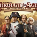 Through the Ages A New Story of Civilization