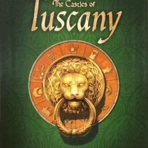 The Castles of Tuscany