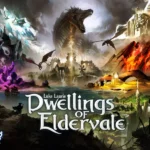 Dwellings of Eldervale (Second Edition) Dwellings of Eldervale