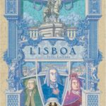 Lisboa (Deluxe Edition with stretch goals) Lisboa