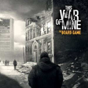 This War of Mine The Board Game