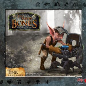 Too Many Bones: Tink