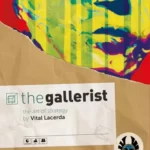 The Gallerist (Complete edition)