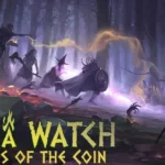 Set a Watch - Swords of the Coin