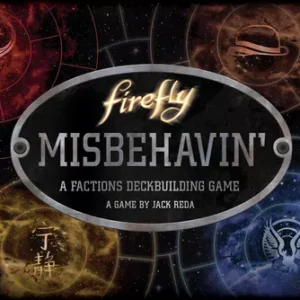 Firefly: Misbehavin