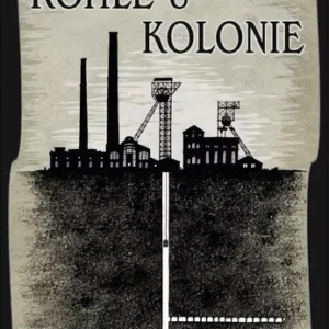 Kohle & Kolonie