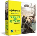 Cyberpunk 2077: Families and Outcasts