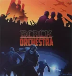 Black Orchestra (2nd Edition)