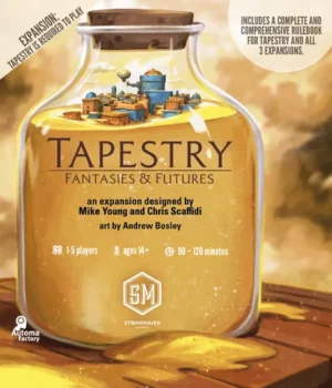 Tapestry: Fantasies & Future