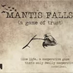 Mantis Falls Mantis Falls