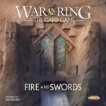 War of the Ring: The Card Game – Fire and Swords