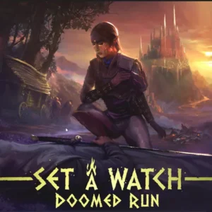 Set a Watch Doomed Run