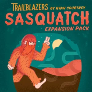 Trailblazers: Sasquatch