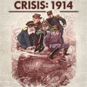 Crisis: 1914