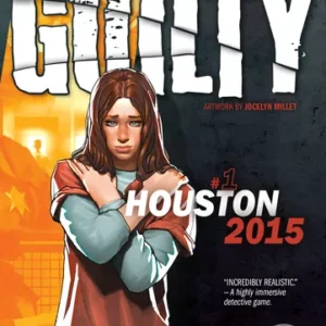 Guilty: Houston 2015