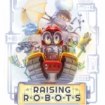 Raising Robots