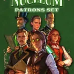 Nucleum: Patrons Set