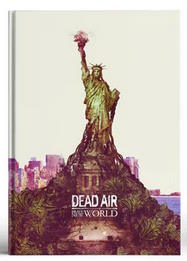 Dead Air Seasons RPG: Brave New World