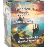 Kingdom Legacy: Distant Lands