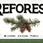 Reforest: Old Growth Reforest: Old Growth