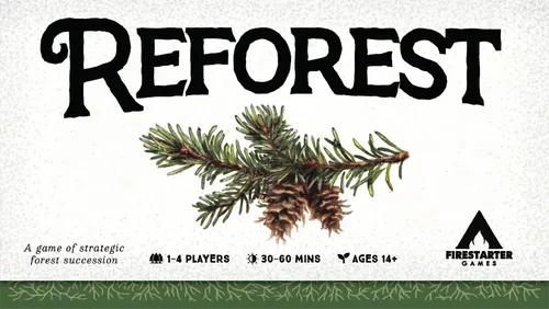 Reforest: Old Growth Reforest: Old Growth