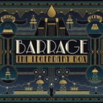 Barrage: The Legendary Box + Far Companies (KS Edition) Barrage: The Legendary Box + Far Companies (KS Edition)